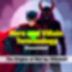 A colorful illustration showing a hero in a cape and a villain in dark attire, representing the contrast between good and evil.