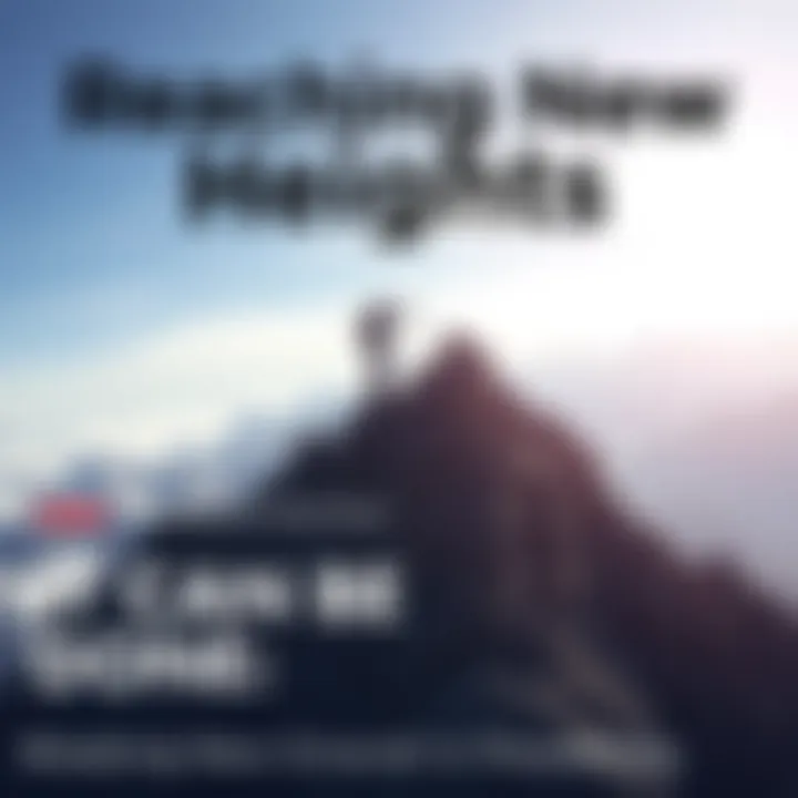 Reaching New Heights A person climbing a mountain, showing determination and resilience as they strive for their goals.