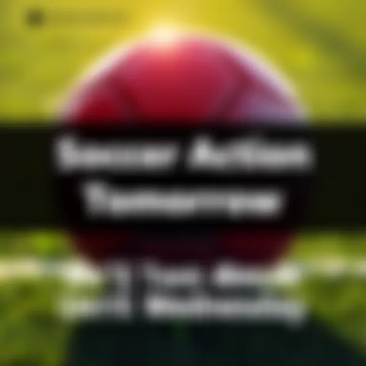 Soccer Match Announcement A soccer ball with a green field background, symbolizing the excitement of an upcoming match, with text overlay announcing a break until Wednesday
